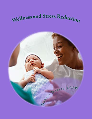 Beispielbild fr Wellness and Stress Reduction: Improving Your Life on the Job: a Workbook zum Verkauf von THE SAINT BOOKSTORE