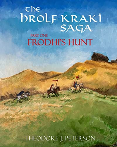 Stock image for Frodhi's Hunt: The Saga of Hrolf Kraki for sale by ThriftBooks-Dallas