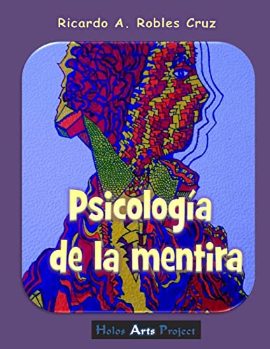 Imagen de archivo de Psicologa de la mentira (Spanish Edition) a la venta por Lucky's Textbooks