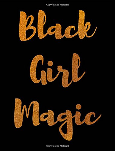 Beispielbild fr Black Girl Magic Wide Ruled Composition Book zum Verkauf von Revaluation Books
