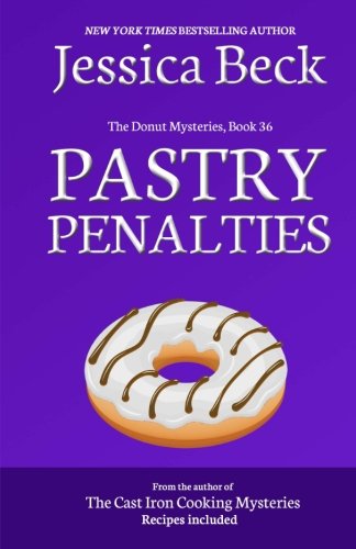 Stock image for Pastry Penalties: Donut Mystery #36 (The Donut Mysteries) for sale by ZBK Books