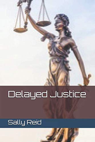 Stock image for Delayed Justice (Four Friends) for sale by Revaluation Books