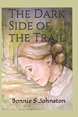 Stock image for The Dark Side of the Trail for sale by THE SAINT BOOKSTORE