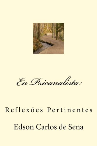 Stock image for Eu Psicanalista: Reflexes Pertinentes for sale by Revaluation Books