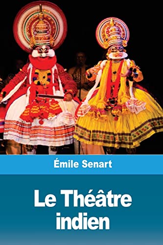 Stock image for Le Thtre indien (French Edition) for sale by Lucky's Textbooks