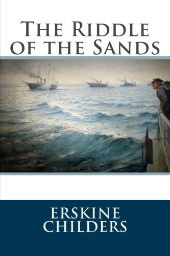 Stock image for The Riddle of the Sands for sale by SecondSale