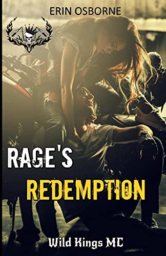 Beispielbild fr Rage's Redemption (Wild Kings MC) zum Verkauf von SecondSale