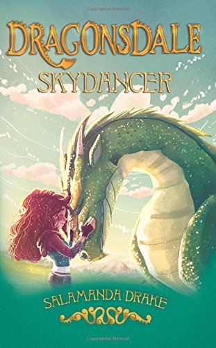 Beispielbild fr Dragonsdale (Book 1): Skydancer: Volume 1 zum Verkauf von WorldofBooks