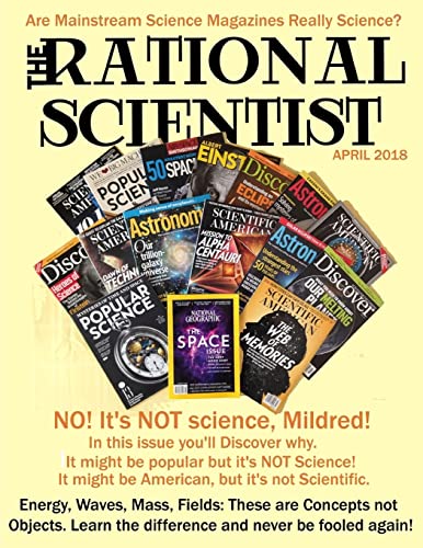 Stock image for The Rational Scientist: April /May/June Issue for sale by THE SAINT BOOKSTORE