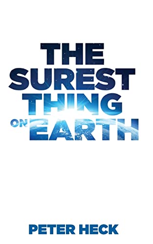 Stock image for The Surest Thing on Earth for sale by HPB Inc.