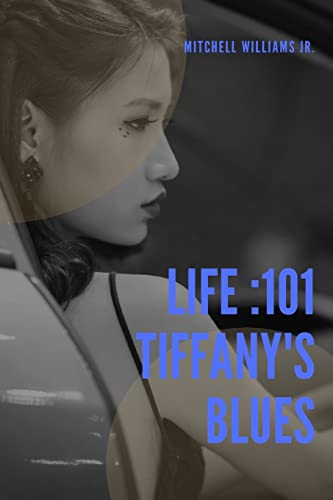 Imagen de archivo de Life:101 Tiffany's Blues a la venta por PlumCircle