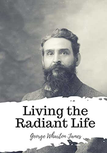 9781987648737: Living the Radiant Life