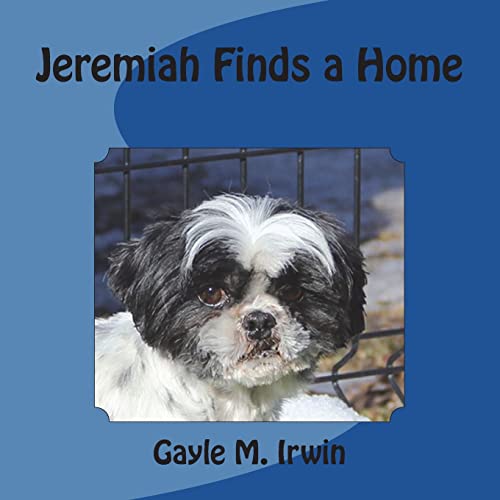 Stock image for Jeremiah Finds a Home for sale by THE SAINT BOOKSTORE