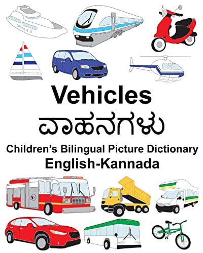 Beispielbild fr English-Kannada Vehicles Children's Bilingual Picture Dictionary zum Verkauf von THE SAINT BOOKSTORE