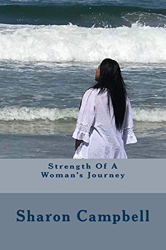 Stock image for Strength Of A Woman's Journey for sale by Lucky's Textbooks