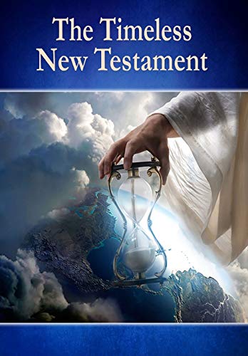 Stock image for The Timeless New Testament for sale by ThriftBooks-Dallas