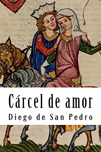 Beispielbild fr Cárcel de amor (Spanish Edition) [Soft Cover ] zum Verkauf von booksXpress