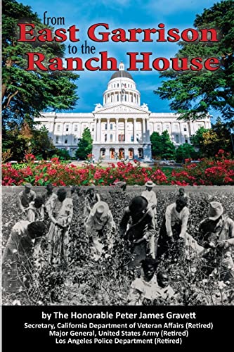 Stock image for From East Garrison to the Ranch House for sale by BooksRun