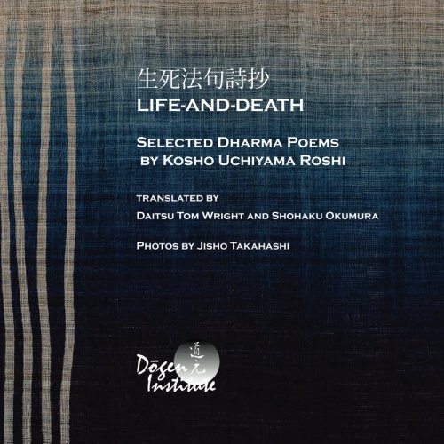Imagen de archivo de Life-and-Death: Selected Dharma Poems a la venta por Revaluation Books
