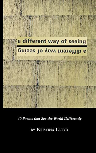 Beispielbild fr A Different Way of Seeing: 40 Poems that See the World in a Different Way [Soft Cover ] zum Verkauf von booksXpress