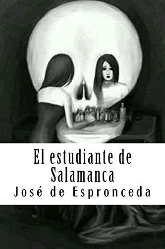 Imagen de archivo de El estudiante de Salamanca (Spanish Edition) [Soft Cover ] a la venta por booksXpress