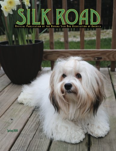 Imagen de archivo de Silk Road (vol. 26): The Official Publication of the Havana Silk Dog Association a la venta por Revaluation Books