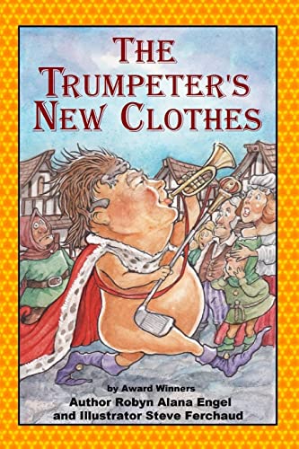 Beispielbild fr The Trumpeter's New Clothes zum Verkauf von SecondSale