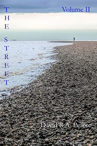 Stock image for The Street Vol 2: Sonnets of a Time and other poems for sale by THE SAINT BOOKSTORE