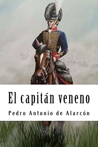 Stock image for El capitán veneno (Spanish Edition) [Soft Cover ] for sale by booksXpress