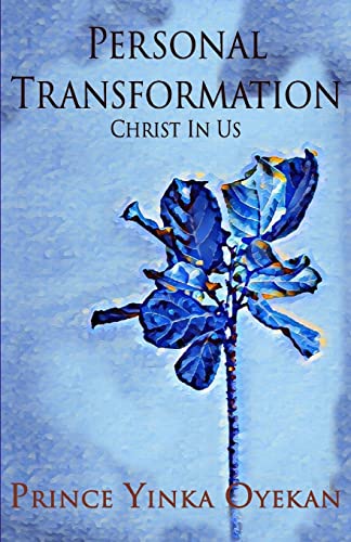 Beispielbild fr Personal Transformation: Christ In Us zum Verkauf von WorldofBooks