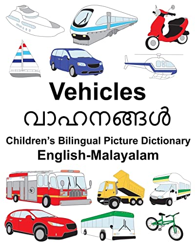 9781987771794: English-Malayalam Vehicles Children’s Bilingual Picture Dictionary (FreeBilingualBooks.com)