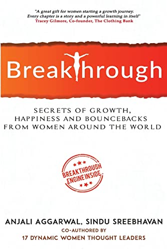 Imagen de archivo de Breakthrough: Secrets of growth, happiness and bouncebacks from women around the world a la venta por Brit Books