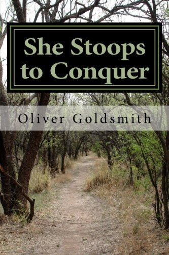 9781987784367: She Stoops to Conquer: The Mistakes of a Night