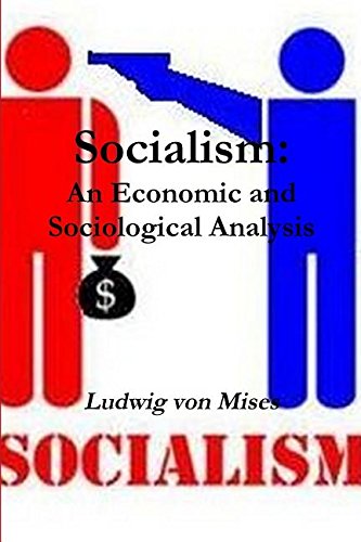 Stock image for Socialism: An Economic and Sociological Analysis for sale by thebookforest.com