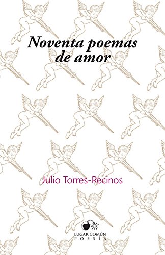 Stock image for Noventa poemas de amor (Spanish Edition) for sale by Books Unplugged