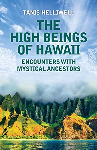 Beispielbild fr The High Beings of Hawaii: Encounters with mystical ancestors zum Verkauf von ThriftBooks-Atlanta