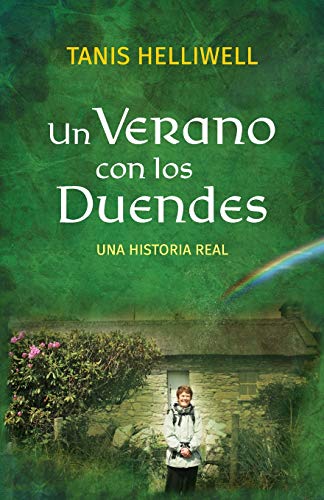 Stock image for Un Verano con los Duendes: Una historia real -Language: spanish for sale by GreatBookPrices