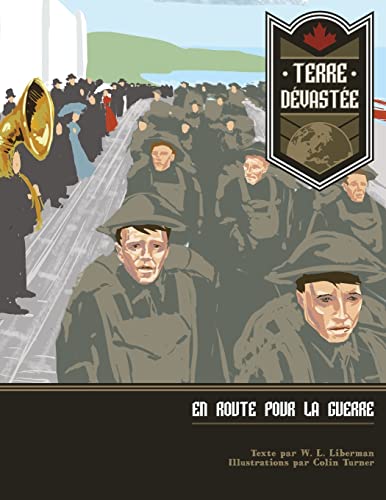 Stock image for Terre Devaste: En Route Pour La Guerre (French Edition) for sale by Lucky's Textbooks