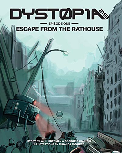 Stock image for Dystopia 2153: Escape from the Rathouse for sale by Lucky's Textbooks
