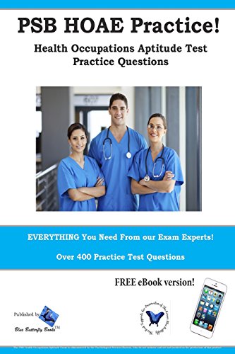 9781987862010: PSB HOAE Practice! Health Occupations Aptitude Test Practice Questions