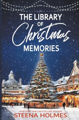 Beispielbild fr The Library of Christmas Memories: A Christmas Market Novel (The Tinsel Travelers Series) zum Verkauf von GF Books, Inc.