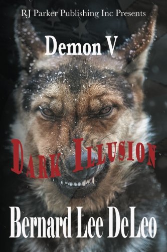 Stock image for Demon: Dark Illusion: Volume 5 (Mike Rawlins and Demon the Dog Book) for sale by Revaluation Books