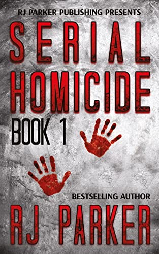Stock image for Serial Homicide (Book 1): Notorious Serial Killers for sale by ThriftBooks-Atlanta