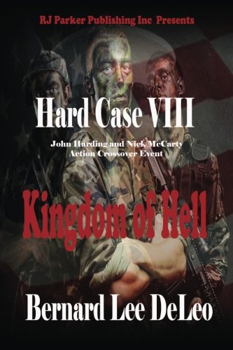9781987902228: Hard Case VIII: Kingdom of Hell: Volume 8 (John Harding Series)