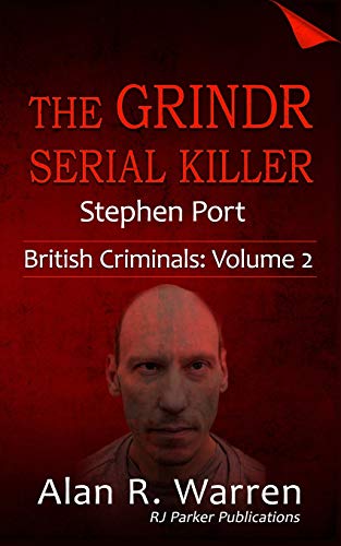 Imagen de archivo de Grindr Serial Killer: Stephen Port (British Criminals) a la venta por AwesomeBooks
