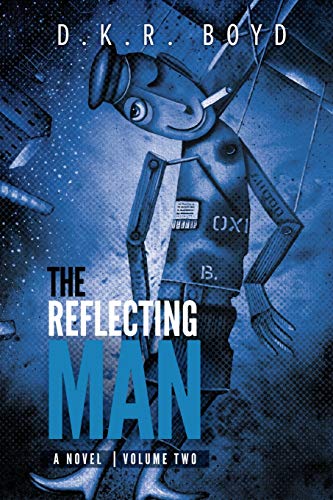 9781987914030: The Reflecting Man 2: Volume 2