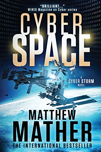 9781987942149: CyberSpace: A CyberStorm Novel: 2 (World War C)