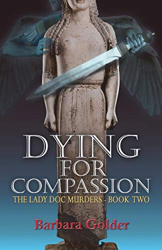 Stock image for Dying for Compassion for sale by Better World Books