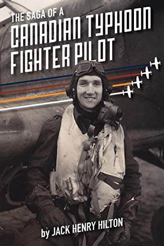 Beispielbild fr The Saga of a Canadian Typhoon Fighter Pilot zum Verkauf von Better World Books: West