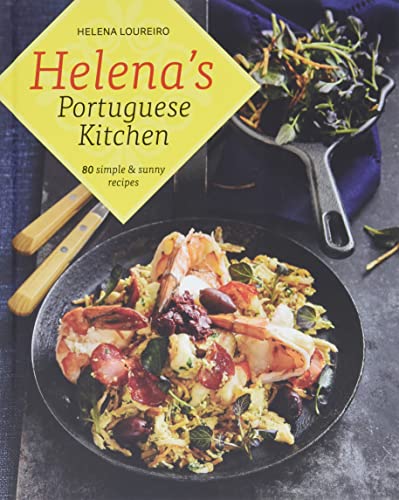 Imagen de archivo de Helena's Portuguese Kitchen: 80 Simple & Sunny Recipes a la venta por Better World Books